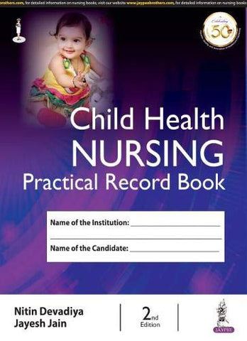 Child Health Nursing Practical Record Book Child Health Nursing Practical Record Book