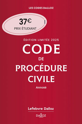 Code de procédure civile 2025 annoté. Édition limitée. 116e éd.: Edition limitée Code de procédure civile 2025 annoté. Édition limitée. 116e éd.: Edition limitée