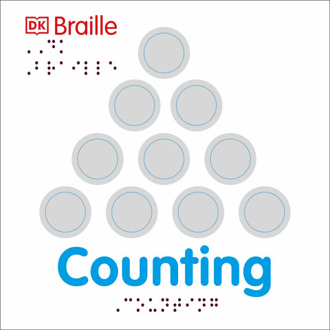 DK Braille: Counting (DK Braille Books) DK Braille: Counting (DK Braille Books)
