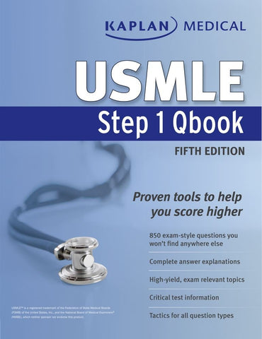 Kaplan Medical USMLE Step 1 Qbook (Kaplan USMLE) Kaplan Medical USMLE Step 1 Qbook (Kaplan USMLE)