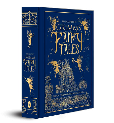 The Complete Grimms' Fairy Tales (Deluxe Hardbound Edition) The Complete Grimms' Fairy Tales (Deluxe Hardbound Edition)