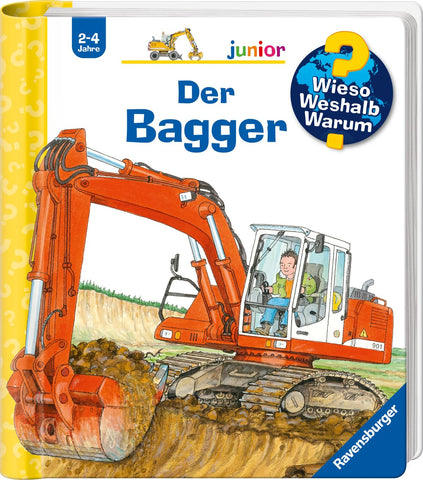 Wieso? Weshalb? Warum?: Der Bagger Wieso? Weshalb? Warum?: Der Bagger