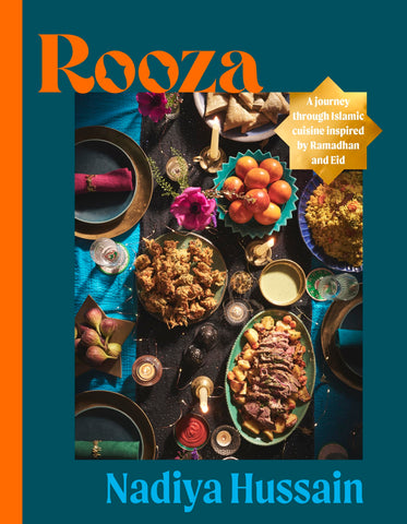 Rooza: a journey through Islamic cuisine inspired by Ramadhan and Eid Rooza: a journey through Islamic cuisine inspired by Ramadhan and Eid