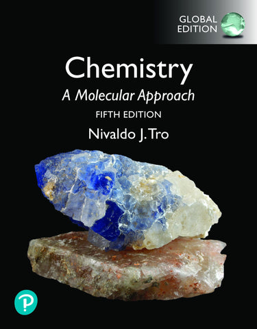 Chemistry: A Molecular Approach, Global Edition Chemistry: A Molecular Approach, Global Edition