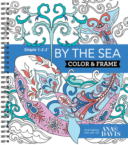 Color & Frame - By the Sea (Adult Coloring Book) Color & Frame - By the Sea (Adult Coloring Book)