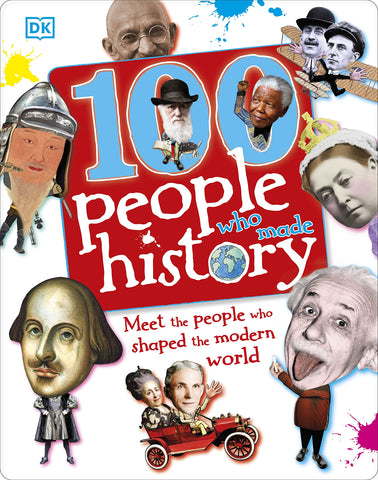 100 People Who Made History 100 People Who Made History