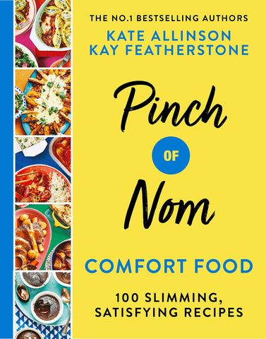 Pinch of Nom Comfort Food: 100 Slimming, Satisfying Recipes Pinch of Nom Comfort Food: 100 Slimming, Satisfying Recipes