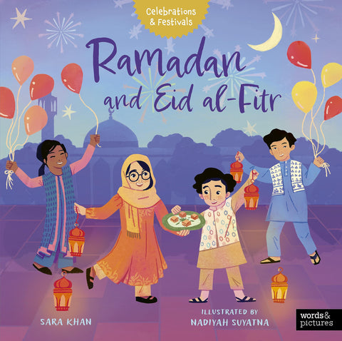 Ramadan and Eid al-Fitr (Celebrations & Festivals) Ramadan and Eid al-Fitr (Celebrations & Festivals)