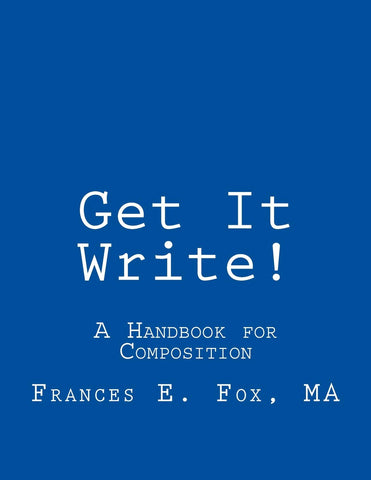 Get It Write!: A Handbook for Composition