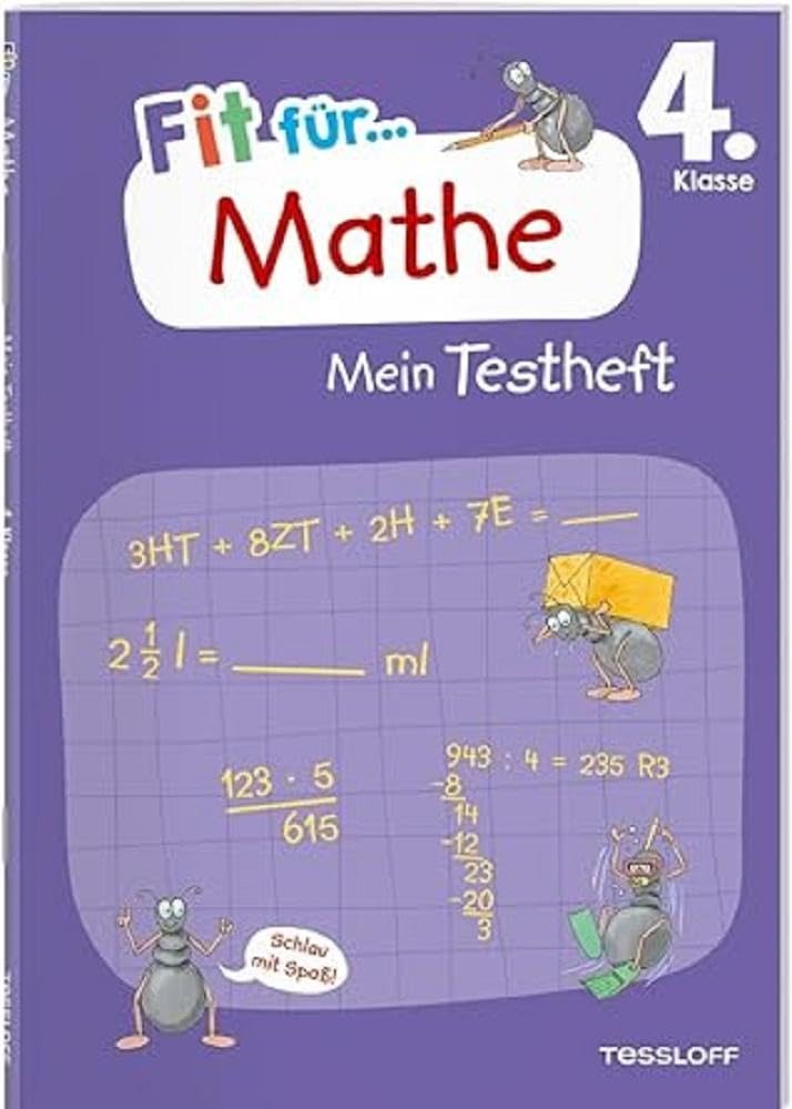 Fit für Mathe 4. Klasse. Mein Testheft: Wissen testen im Zahlenraum bis 1 Million, in Grundrechenarten, Sachaufgaben und Geometrie