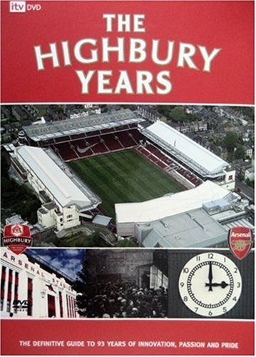 Arsenal Fc: The Highbury Years - The Final Salute [DVD]