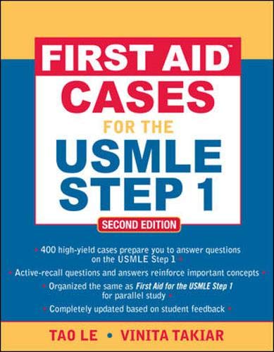 First Aidâ„¢ Cases for the USMLE Step 1: Second Edition