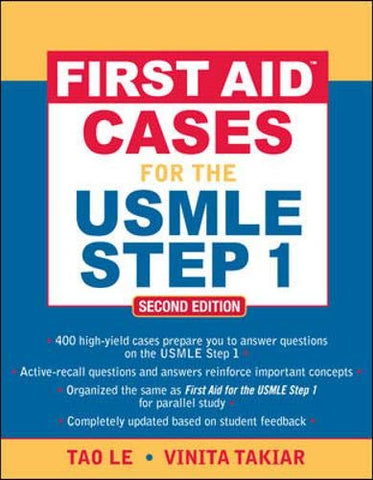 First Aidâ„¢ Cases for the USMLE Step 1: Second Edition