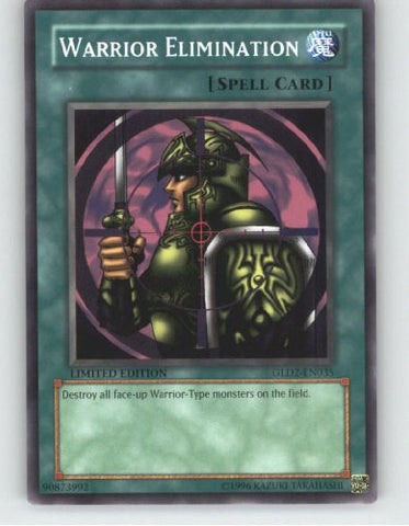 2009 YuGoh GOLD 2 Limited Edition GLD2-EN035 Warrior Elimination/ Single YuGiOh! Card in a Protective Deck Sleeve