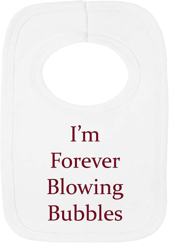 WEST HAM - IM FOREVER BLOWING BUBBLES- BABY BIB - BEAUTIFULLY EMBROIDERED - QUICK DISPATCH