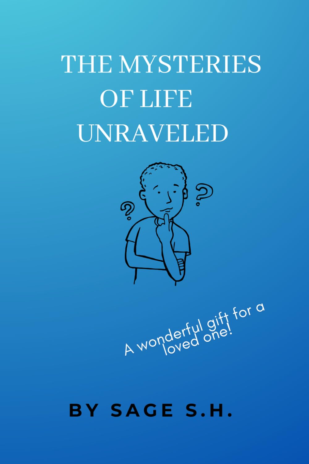 The Mysteries of Life Unraveled: Sharing Experiences