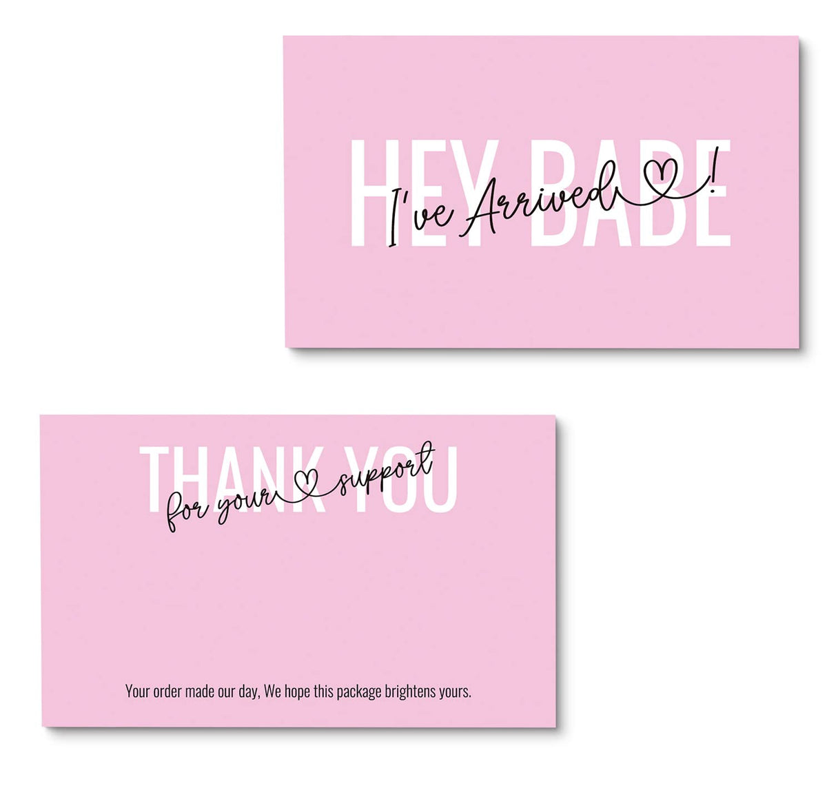 ITZAMNA Hey Babe I've arrived Card Thank you for your support cards small business thank you cards Pink Script with Heart Pack of 100