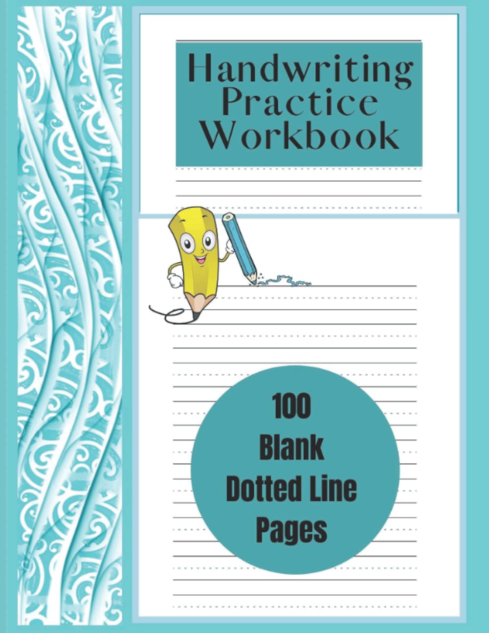 Handwriting Practice Workbook: For Kids and Adults to help improve Handwriting Skills