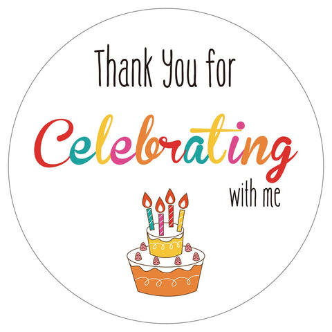 Thank You for Celebrating with Me Stickers 2 Inch Thank You Party Favor Stickers 60PCS Happy Birthday Stickers Round Personalized Stickers Thank You Labels Stickers for Envelope Seals, Party Favor