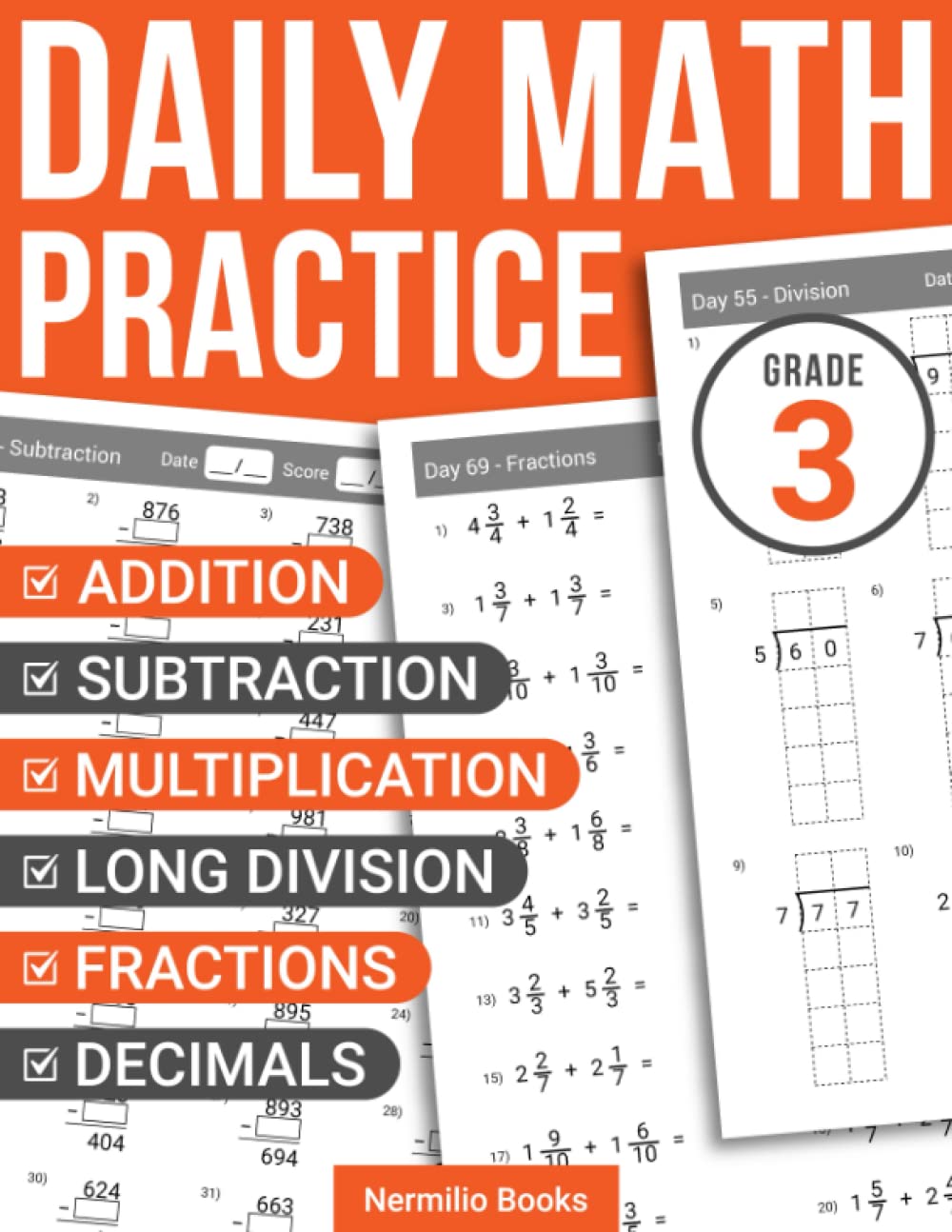 Daily Math Practice Grade 3: Addition, Subtraction, Multiplication, Long Division, Fractions, and Decimals Worksheets for Kids Ages 7-9