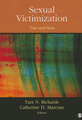 Sexual Victimization: Then and Now