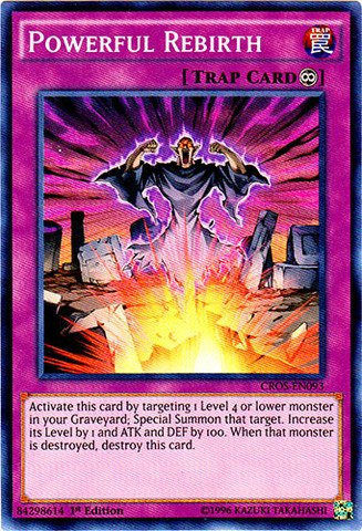 Yu-Gi-Oh! - Powerful Rebirth (CROS-EN093) - Crossed Souls - 1st Edition - Super Rare