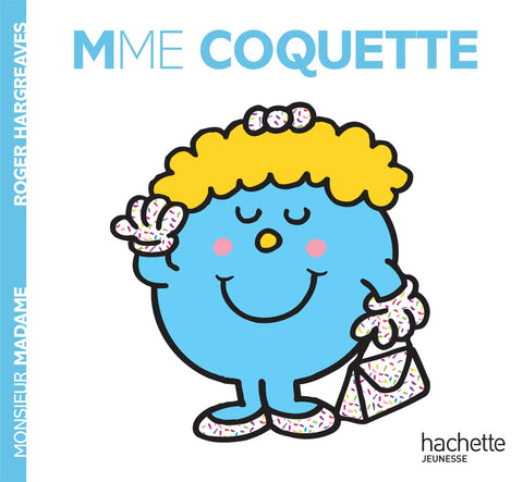 Madame Coquette (Monsieur Madame) (French Edition)