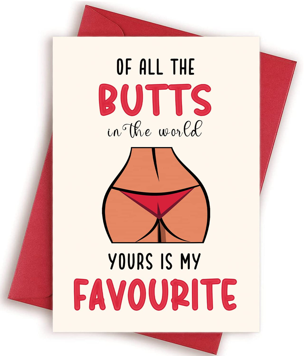 Funny Anniversary Card for Wife, Of All The Butts in The World Yours is My Favourite Valentine Card for Her, Naughty Birthday Card for Women, Romantic Card for Girlfriend, Rude Holiday Card for Wife