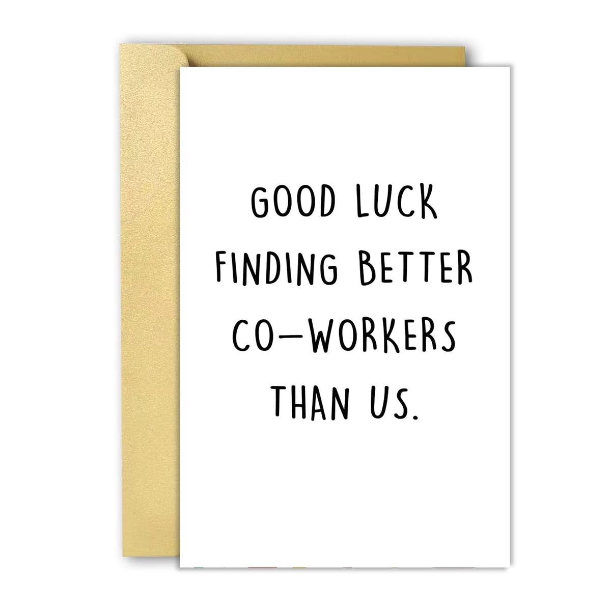 OJsensai Naughty Farewell Card for Him Her, Hilarious Coworker Leaving Gift Idea for Women Men, Nice New Job Card for Work Bestie, Good Luck Finding Better Coworkers Than Us