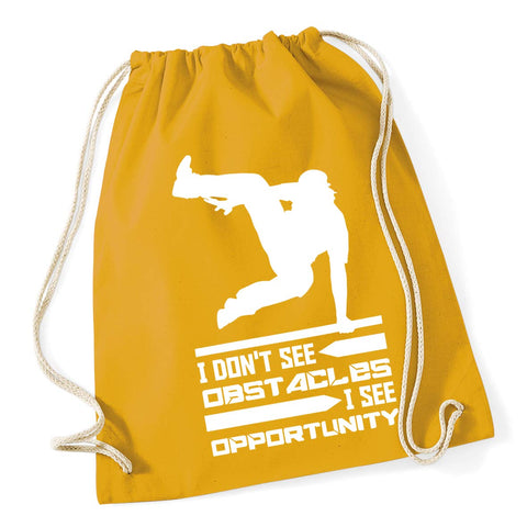 Hippowarehouse I don't see obstacles I see opportunity - parkour Drawstring Cotton School Gym Bag 37cm x 46cm, 12 litres