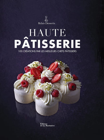 Haute pÃ¢tisserie: Nouvelle Ã©dition