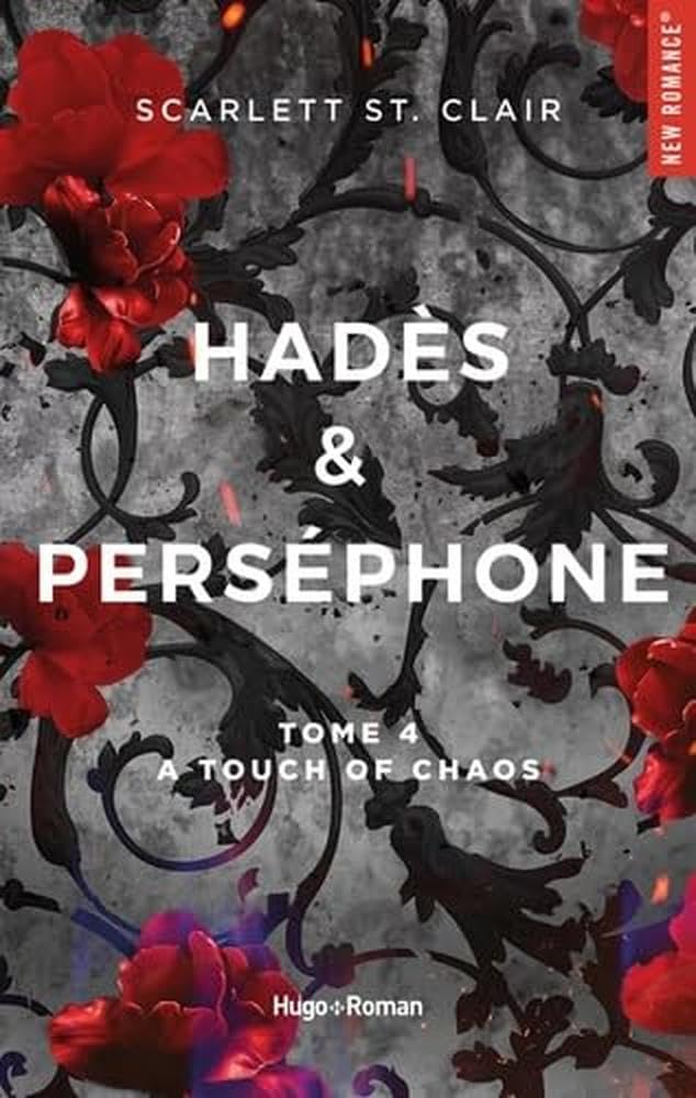 HadÃ¨s et PersÃ©phone - Tome 04: A touch of Chaos