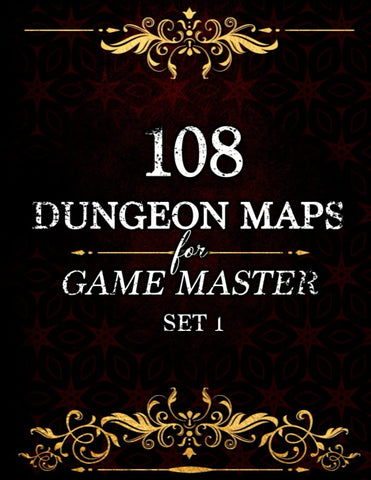 108 Dungeon Maps for Game Master : Maps for DnD Tabletop Fantasy TTRPG Role-Playing RPG Games: DnD RPG Maps for Game Master