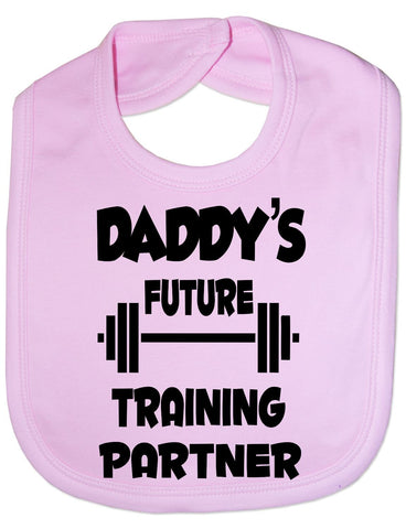 Daddys Future Training Partner Funny Feeding Bib Present Pink