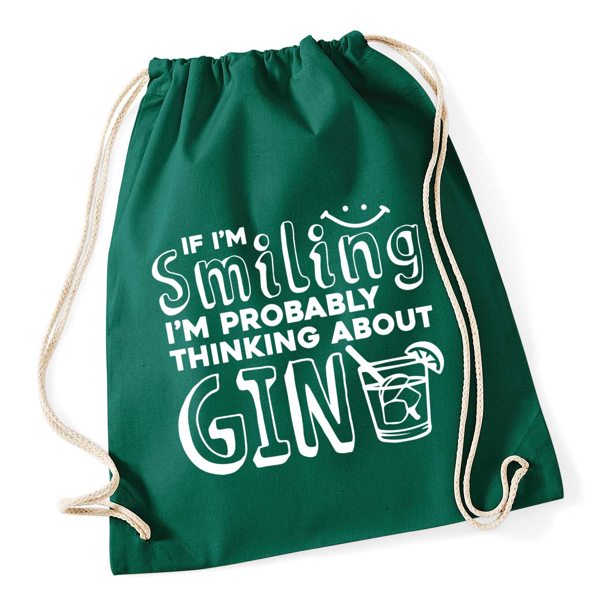 Hippowarehouse If I'm smiling I'm probably thinking about gin Drawstring Cotton School Gym Bag 37cm x 46cm, 12 litres