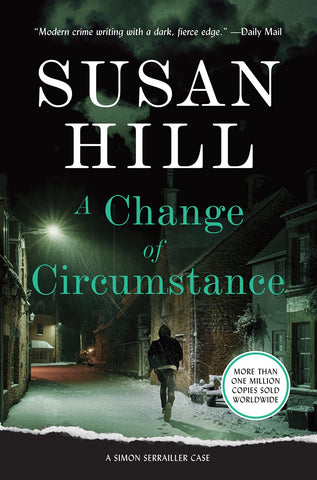 A Change of Circumstance (A Simon Serrailler Mystery)