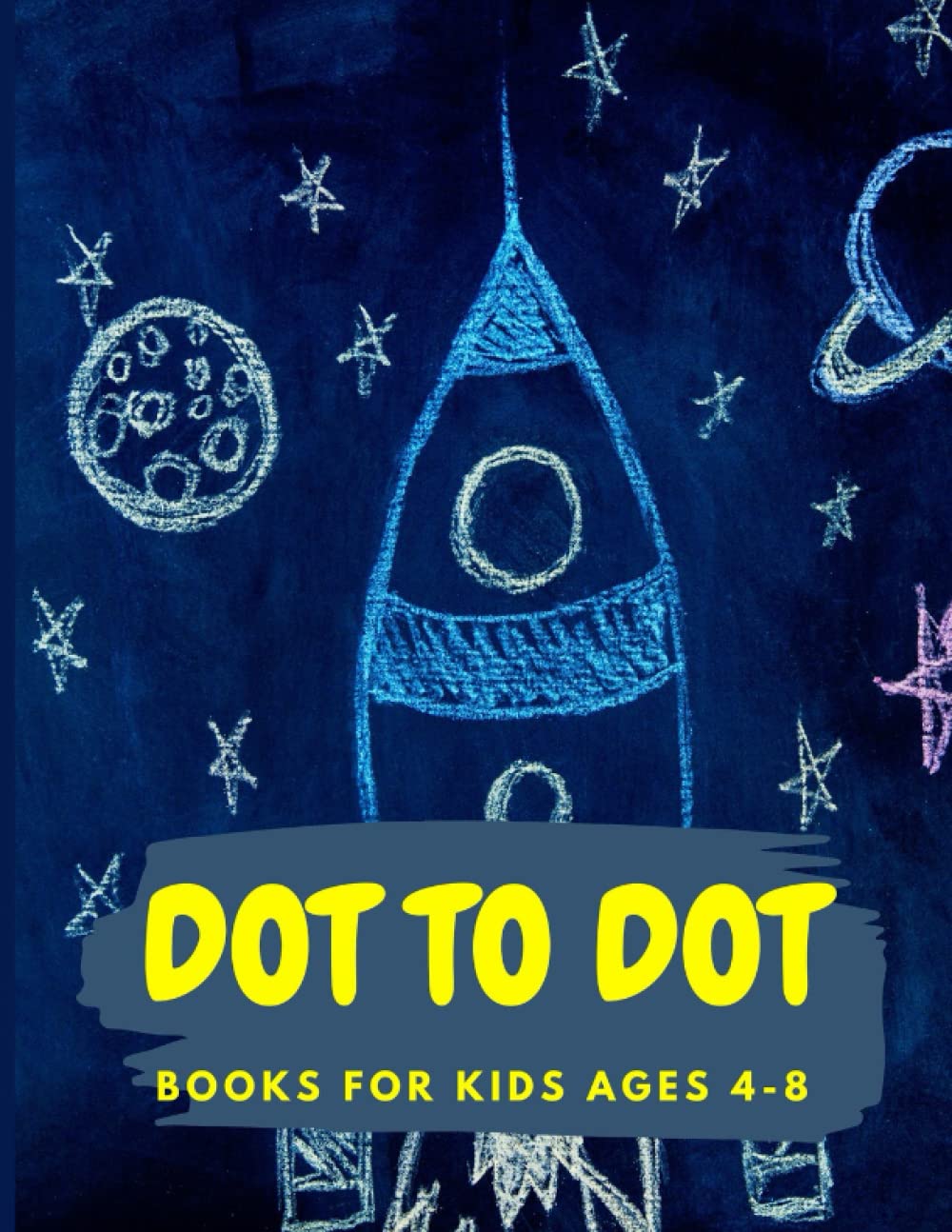 Dot to Dot Books for Kids Ages 4-8: a Gift for BOYS