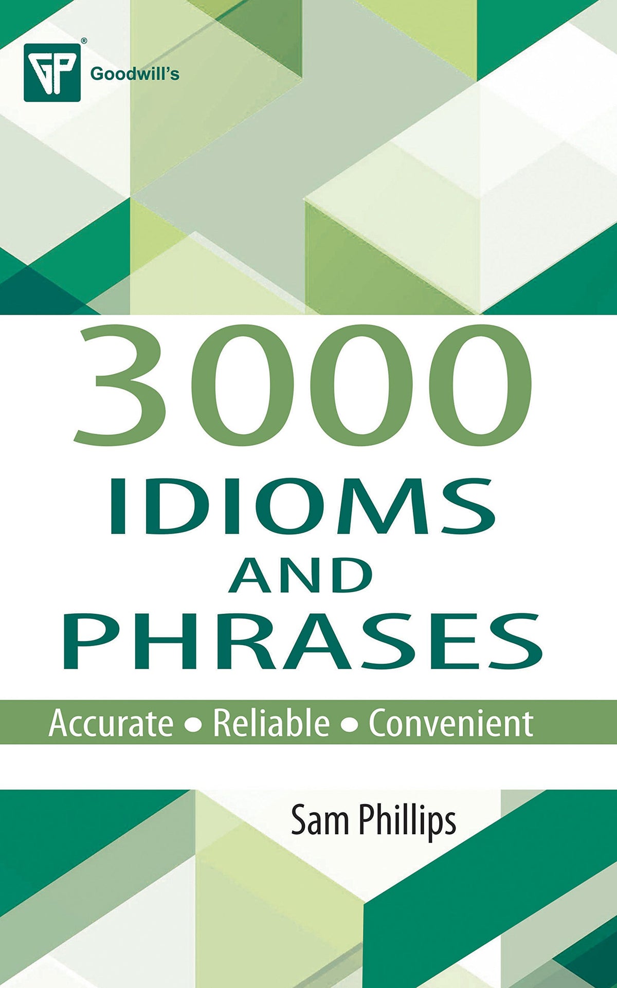 3000 Idioms And Phrases (English Improvement For Success)