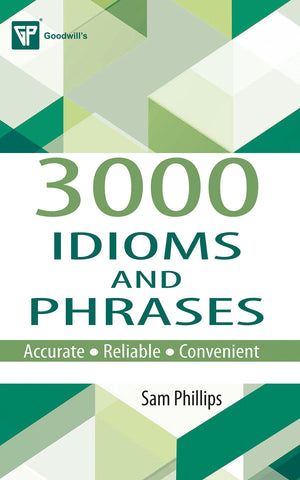 3000 Idioms And Phrases (English Improvement For Success)