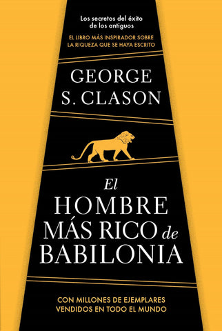 El hombre mÃ¡s rico de Babilonia/ The Richest Man in Babylon (Spanish Edition)
