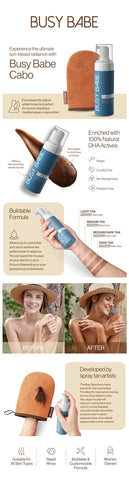 Busy Babe Cabo Rapid Fast Natural Dark Bronze Self-Tanning Mousse, Includes Application Mitt, Natural looking self tanner made for all skin types and tones! Cruelty free and vegan