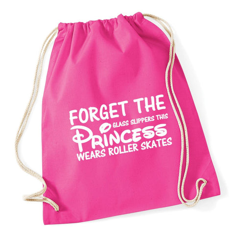 Hippowarehouse Forget the glass slippers this princess wears roller skates Drawstring Cotton School Gym Kid Bag Sack 37cm x 46cm, 12 litres