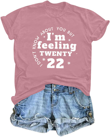 22 Birthday Tshirt Womens I'm Feeling 22 T Shirt Country Concert Shirt Country Music Lover Shirt Vintage Fan Gift Tops Pink