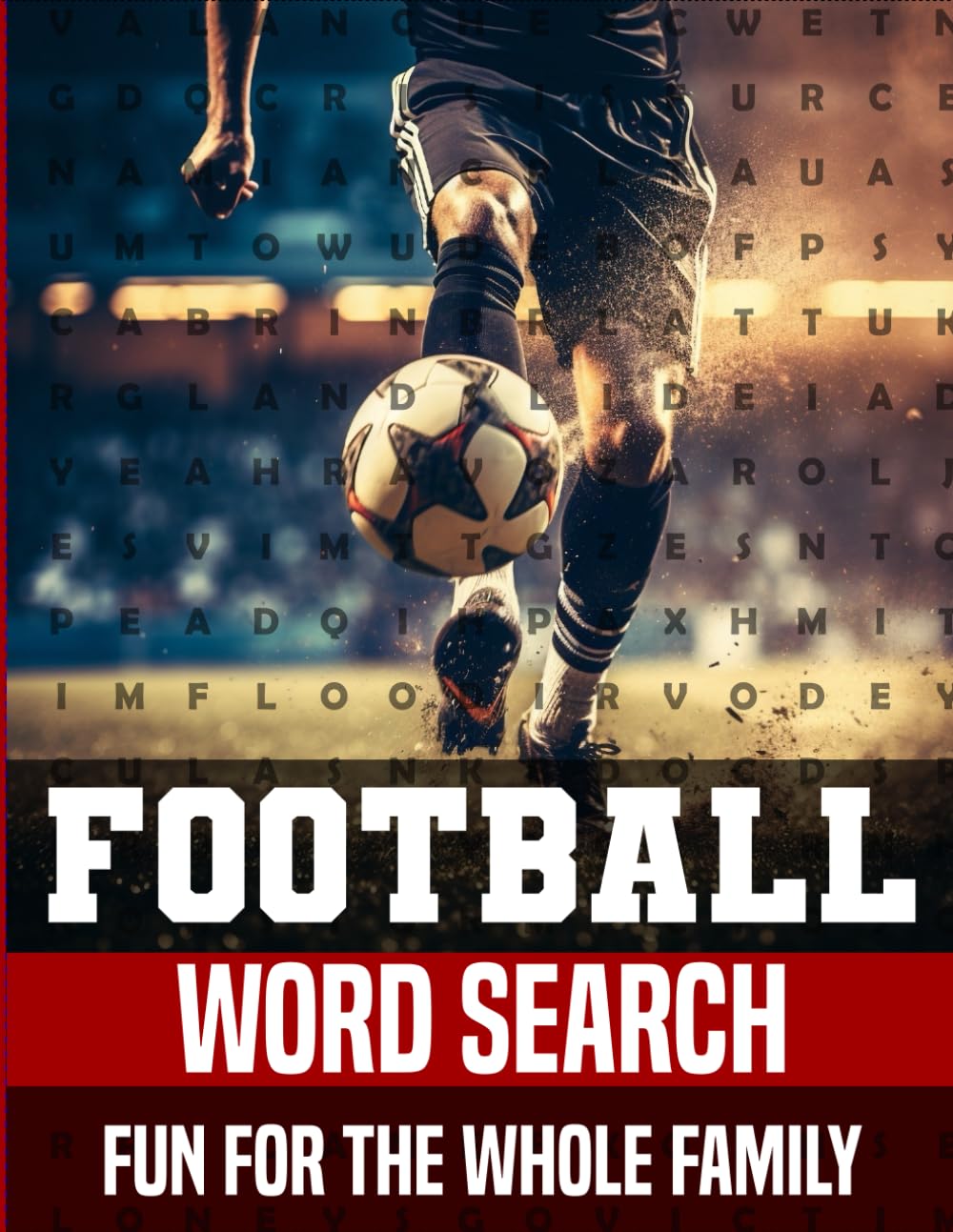 Football Word Search: The Ultimate Football Word Search For Football Fans of all ages