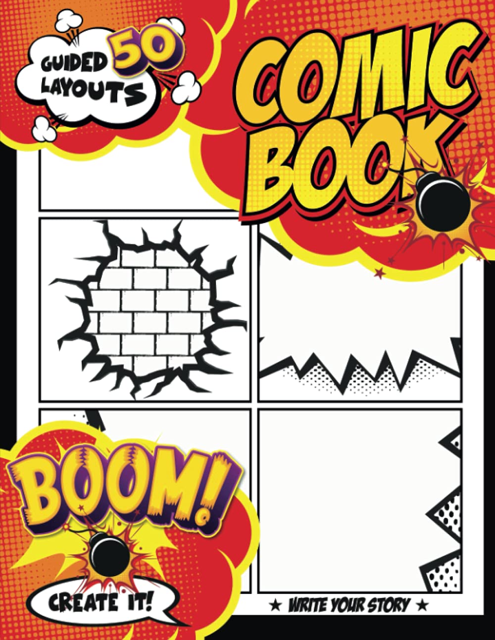 Blank Graphic Novel: Large Blank Comic Book To Write and Draw Your Own Comics for Girls and boys Ages 9-12 with Creative Panels