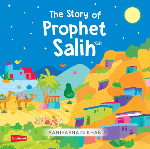 THE STORY OF PROPHET SALIH
