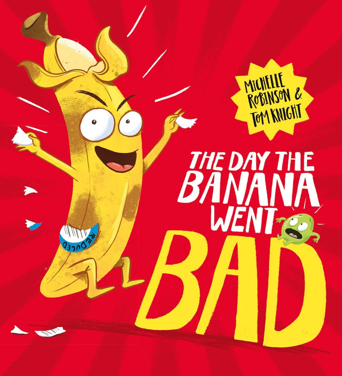 The Day The Banana Went Bad: 1
