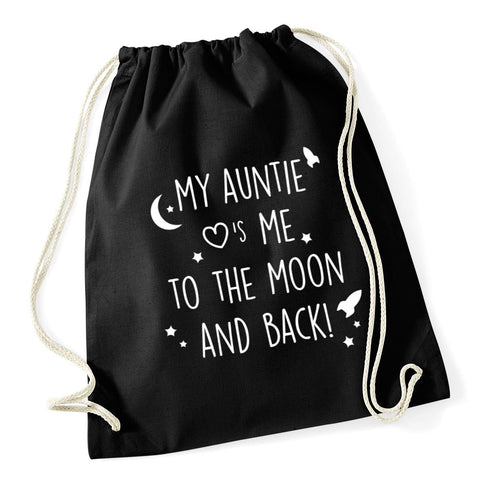 Hippowarehouse My Auntie Loves Me To The Moon And Back Drawstring Cotton School Gym Bag 37cm x 46cm, 12 litres