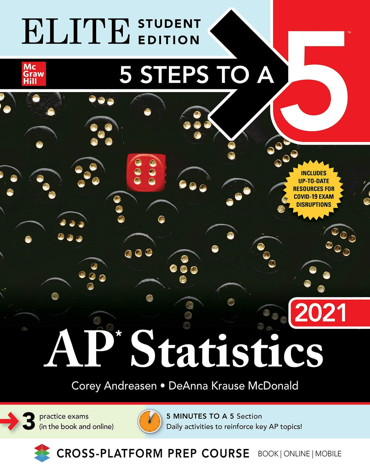5 Steps to a 5: AP Statistics 2021 Elite Student Edition (TEST PREP)
