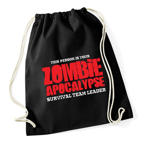 Hippowarehouse This person is your zombie apocalypse survival team leader Drawstring Cotton School Gym Kid Bag Sack 37cm x 46cm, 12 litres
